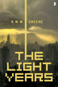 Title: The Light Years, Author: R.W.W. Greene