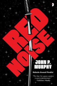 Title: Red Noise, Author: John P. Murphy