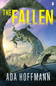 Free books for download on kindle The Fallen  by Ada Hoffmann 9780857668684 (English Edition)