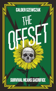 Title: The Offset, Author: Calder Szewczak