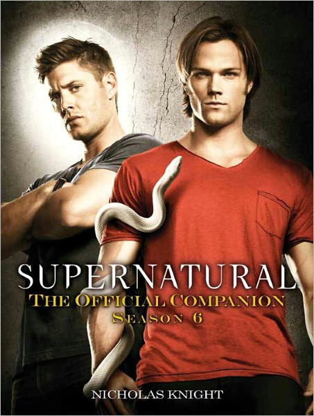 Supernatural: The Official Companion Season 7 by Nicholas Knight ...