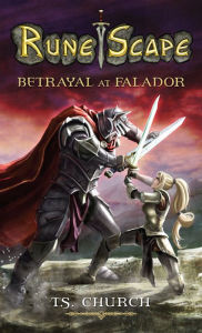 Title: Runescape: Betrayal at Falador, Author: T. S. Church