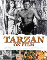 Title: Tarzan on Film, Author: Scott Tracy Griffin