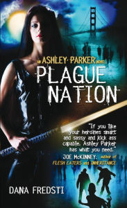 Title: Plague Nation, Author: Dana Fredsti