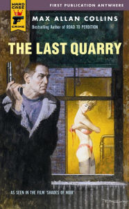 Title: The Last Quarry (Quarry Series #6), Author: Max Allan Collins