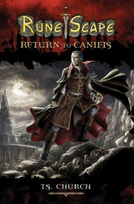 Title: RuneScape: Return to Canifis, Author: T. S. Church