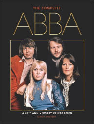 Title: The Complete Abba (40th Anniversary Edition), Author: Simon Sheridan