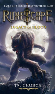 Title: RuneScape: Legacy of Blood, Author: T.S Church