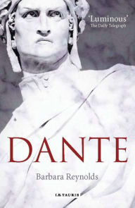 Title: Dante: The Poet, the Thinker, the Man, Author: Barbara Reynolds