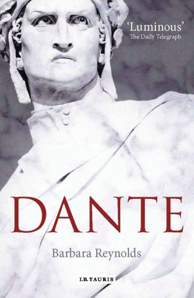 Dante: The Poet, the Thinker, the Man