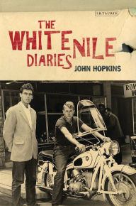 Title: The White Nile Diaries, Author: John Hopkins