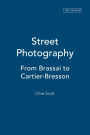 Street Photography: From Brassai to Cartier-Bresson