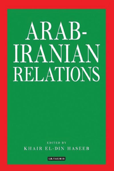 Arab-Iranian Relations