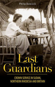 Title: A New A-Z of International Relations Theory: Crown Service in Sudan, Northern Rhodesia and Britain, Author: Chris Farrands