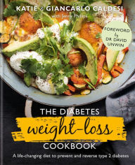 Free computer books free download The Diabetes Weight Loss Cookbook: A life-changing diet to prevent and reverse type 2 diabetes 9780857834492