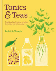 Title: Tonics & Teas, Author: Rachel De Thample