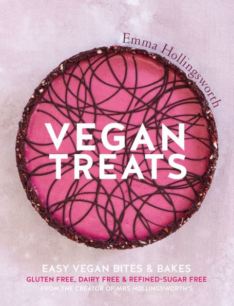 Vegan Treats: Easy vegan bites & bakes