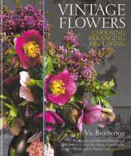 Title: Vintage Flowers, Author: Vic Brotherson