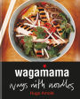 wagamama Ways With Noodles