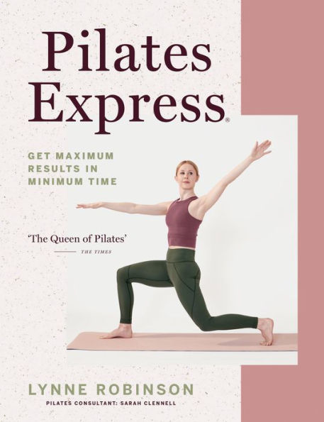 Pilates Express: Get Maximum Results Minimum Time
