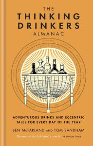 Ebooks rapidshare free download The Thinking Drinkers Almanac: Drinks For Every Day Of The Year in English  9780857839565 by 