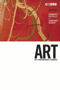 Title: Art: Key Contemporary Thinkers, Author: Jonathan Vickery