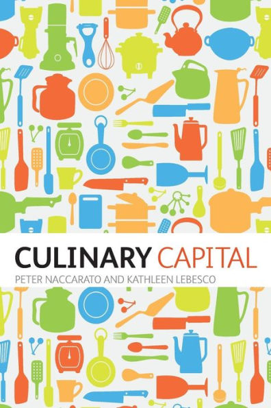 Culinary Capital / Edition 1