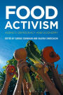 Food Activism: Agency, Democracy and Economy