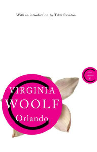 Title: Orlando: A Biography, Author: Virginia Woolf