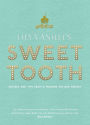 Lily Vanilli's Sweet Tooth: Recipes and Tips from a Modern Artisan Bakery