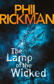 Title: The Lamp of the Wicked (Merrily Watkins Series #5), Author: Phil Rickman
