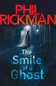 Title: The Smile of a Ghost (Merrily Watkins Series #7), Author: Phil Rickman