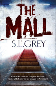 Title: The Mall, Author: S.L. Grey