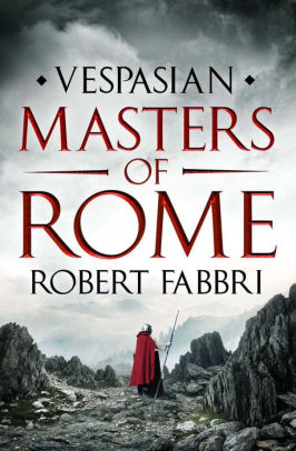 Title: Masters of Rome, Author: Robert Fabbri