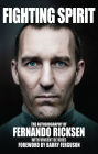 Fighting Spirit: The Autobiography of Fernando Ricksen