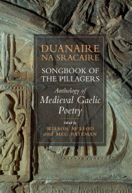 Title: Duanaire Na Sracaire: Anthology of Medieval Gaelic Poetry, Author: Wilson McLeod