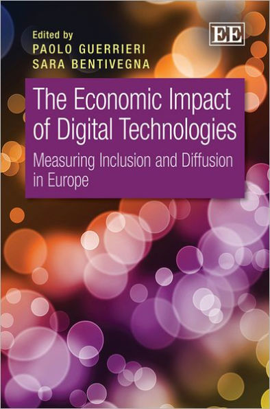 The Economic Impact of Digital Technologies: Measuring Inclusion and Diffusion in Europe