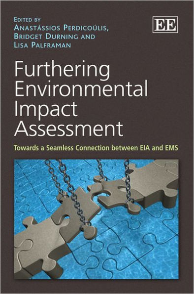 Furthering Environmental Impact Assessment: Towards a Seamless Connection between EIA and EMS
