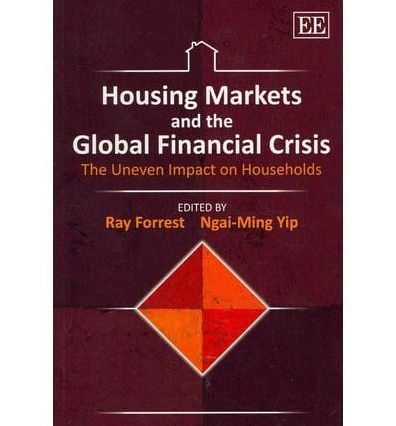 Housing Markets and The Global Financial Crisis: Uneven Impact on Households