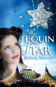 Title: The Sequin Star, Author: Belinda Murrell