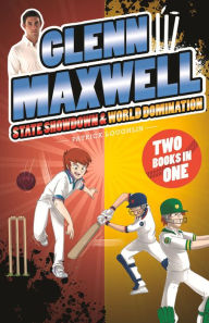 Title: Glenn Maxwell 3 & 4 Bindup, Author: Patrick Loughlin