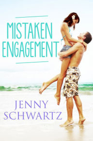 Title: Mistaken Engagement, Author: Jenny Schwartz