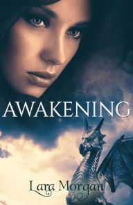 Title: Awakening, Author: LARA MORGAN