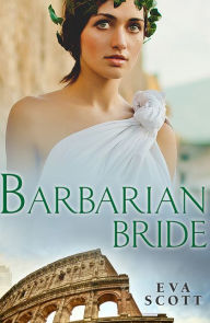 Title: Barbarian Bride, Author: Eva Scott