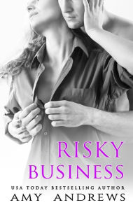 Title: Risky Business, Author: Amy Andrews