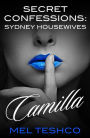 Secret Confessions: Sydney Housewives - Camilla