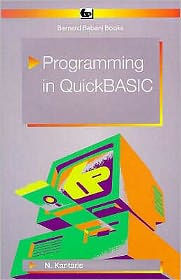 Title: Programming in QuickBASIC, Author: N. Kantaris