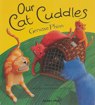 Title: Our Cat Cuddles, Author: Gervase Phinn
