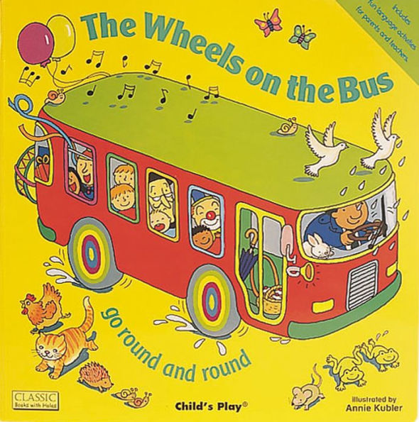 the Wheels on Bus go Round and