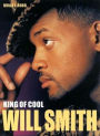 Will Smith: King of Cool